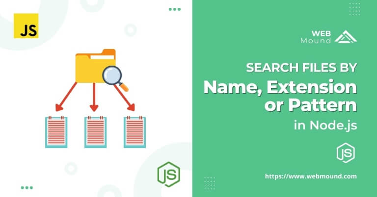 How to Find Files By Extension, Name, or Pattern in Node.js